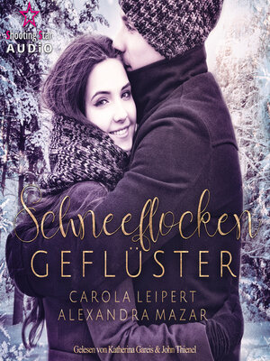 cover image of Schneeflockengeflüster--Flüsterherz, Band 1 (ungekürzt)
